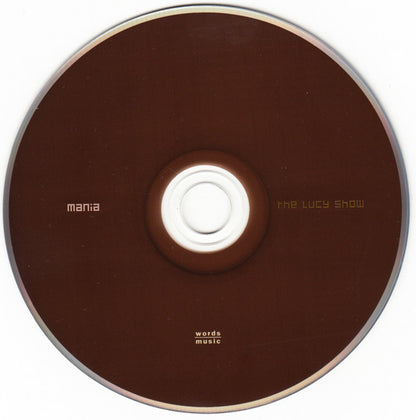 The Lucy Show : Mania (CD, Album, Enh, RE, RM)