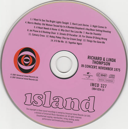 Richard & Linda Thompson : …In Concert, November 1975 (CD, Album)