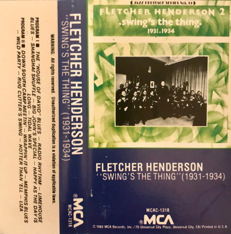 Fletcher Henderson And His Orchestra : 2 - Swing's The Thing (1931-1934) (Cass, Comp)