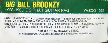 Big Bill Broonzy : 1928 - 1935 Do That Guitar Rag (Cass, Comp, RE)