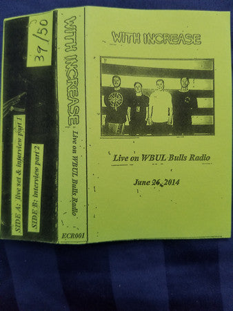 With Increase : Live On WBUL Bulls Radio (Cass, Album)