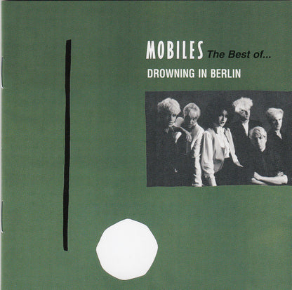 Mobiles : Drowning In Berlin: The Best Of (CD, Album, Comp)