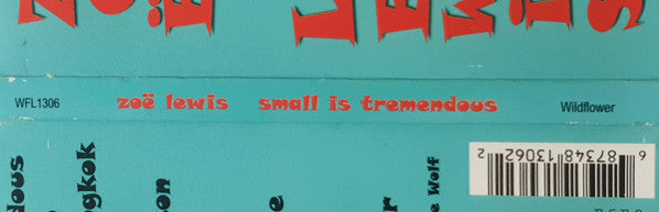 Zoë Lewis : Small Is Tremendous (CD, Album)