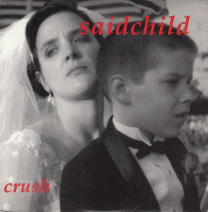 Saidchild : Crush (CD, EP)
