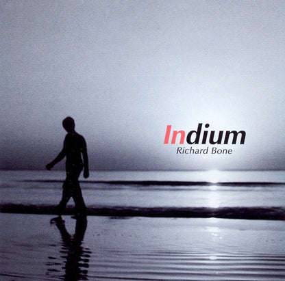Richard Bone : Indium (CD, Album)