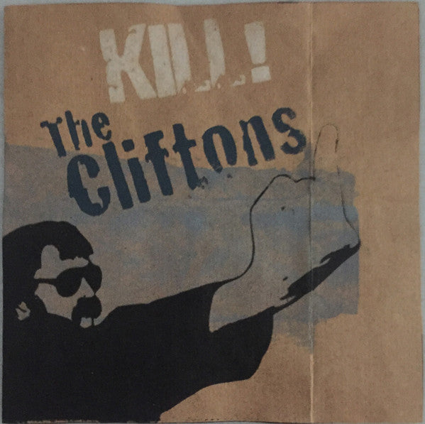 The Cliftons : Kill! (CDr)
