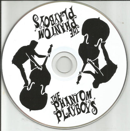 The Phantom Playboys : Baby Likes Booze (CD, Album, Dig)