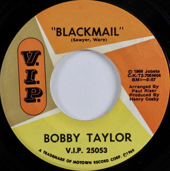 Bobby Taylor : Oh, I've Been Bless'd / Blackmail (7")