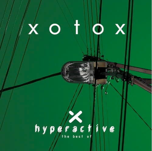 Xotox : Hyperactive: The Best Of (CD, Comp)