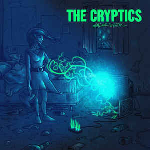 The Cryptics : Make Me Digital (LP, Album, Blu)