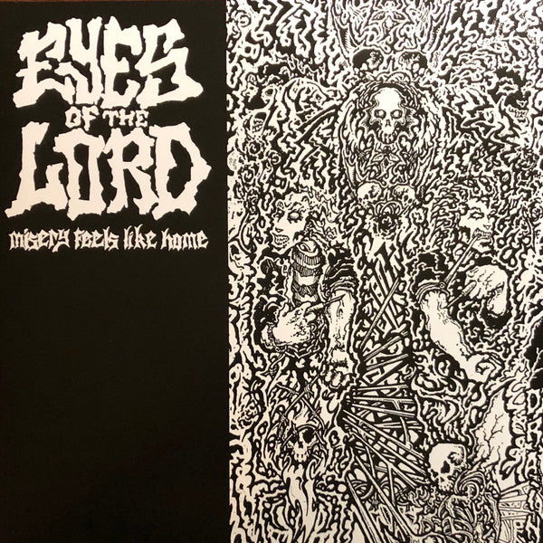 Eyes Of The Lord : Misery Feels Like Home (LP, Album, Ltd, Cam)