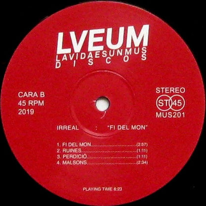 Irreal (2) : Fi Del Mon (12")