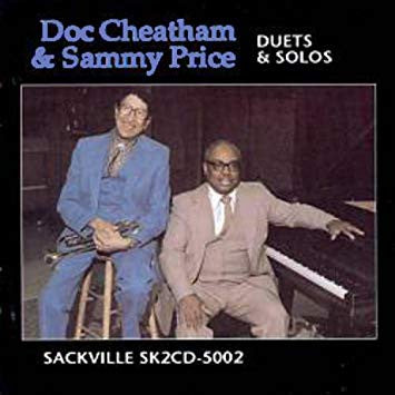 Doc Cheatham and Sammy Price : Duets & Solos (2xCD, Comp)