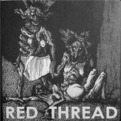 Red Thread : Red Thread (7", EP, Ltd, TP)