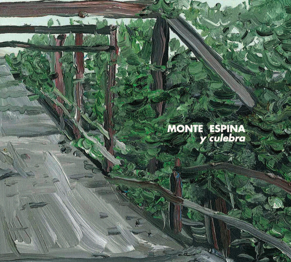 Monte Espina : Y  Culebra (CD, Album)