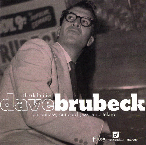 Dave Brubeck : The Definitive Dave Brubeck On Fantasy, Concord Jazz, And Telarc (2xCD)