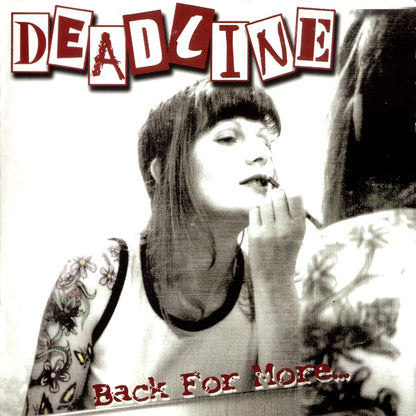 Deadline (10) : Back For More... (CD, Album)