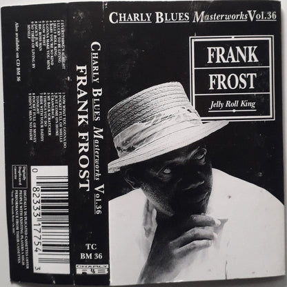 Frank Frost : Jelly Roll King (Cass, Comp)