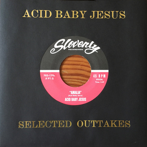 Acid Baby Jesus : Selected Outtakes (7")