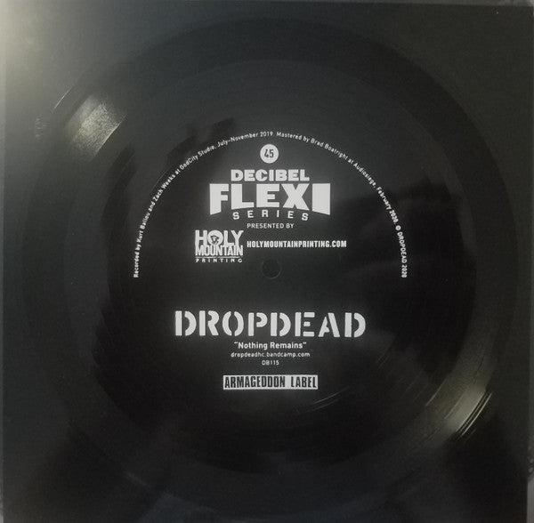 Dropdead : Nothing Remains (Flexi, 7", S/Sided)