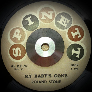 Roland Stone : Preacher's Daughter / My Baby's Gone (7")