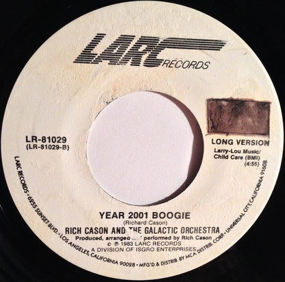Rich Cason And The Galactic Orchestra : Year 2001 Boogie (7", Promo)