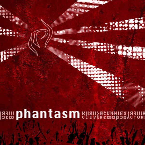 Phantasm (4) : Clever Cunning Actor (CD, Album)