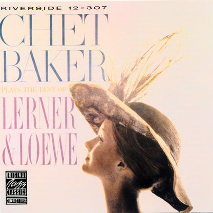 Chet Baker : Plays The Best Of Lerner & Loewe (CD, Album, RE, RM)