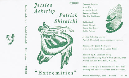 Jessica Ackerley / Patrick Shiroishi : Extremities (Cass, Album, Ltd, Num, Yel)