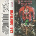 Dangerous Toys : Dangerous Toys (Cass, Album)