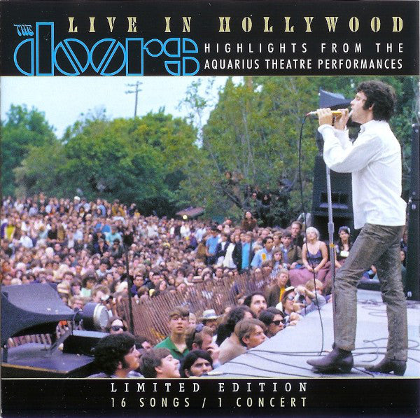 The Doors : Live In Hollywood (Highlights From The Aquarius Theatre Performances) (CD, Comp, Ltd)