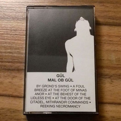 Gûl : Mal Ob Gûl (Cass, Ltd)