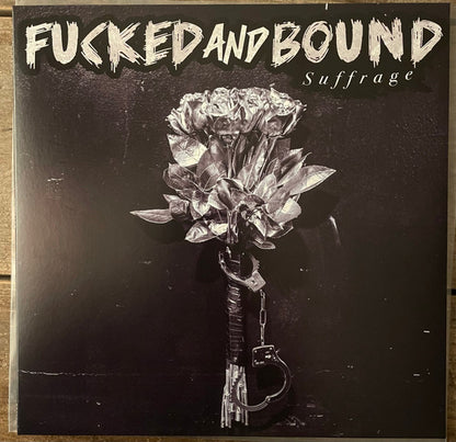 Fucked & Bound : Suffrage (LP, Ltd, RE, Cle)