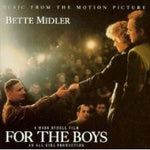 Bette Midler : For The Boys - Music From The Motion Picture (CD, Album)