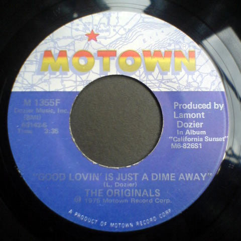 The Originals : Good Lovin' Is Just A Dime Away / Nothing Can Take The Place (Of Your Love) (7")