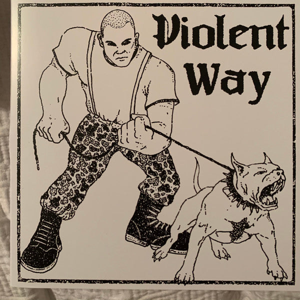 Violent Way : Violent Way (7", EP, Gra)
