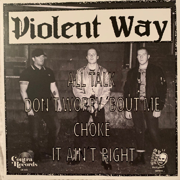 Violent Way : Violent Way (7", EP, Gra)