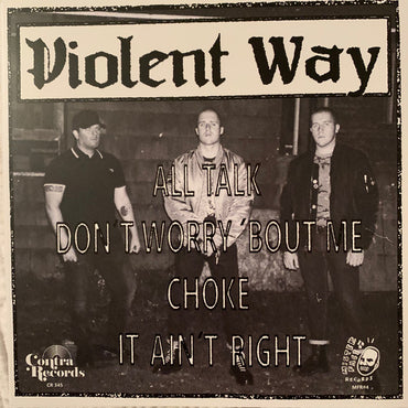 Violent Way : Violent Way (7", EP, Gra)