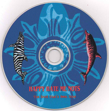 Happy Hate Me Nots : The Good That's Been Done (2xCD, Comp)