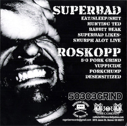 Roskopp (2) / Superbad : 50303Grind (7", EP)