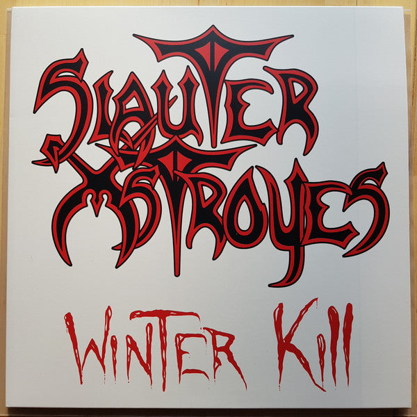 Slauter Xstroyes : Winter Kill (LP, Album, Ltd, RE, RM, Red)