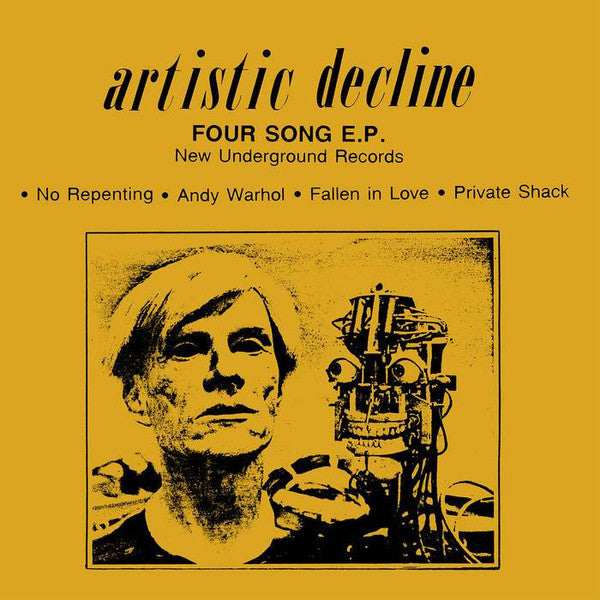 Artistic Decline : Four Song E.P. (7", EP, RE)