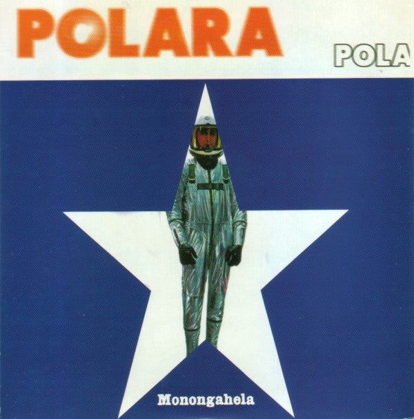 Polara : Monongahela (7")