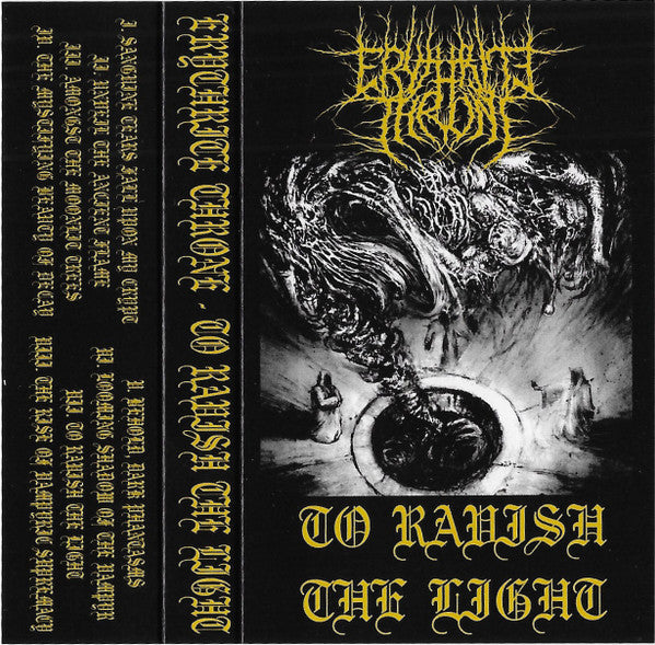 Erythrite Throne : To Ravish The Light (Cass, Ltd)