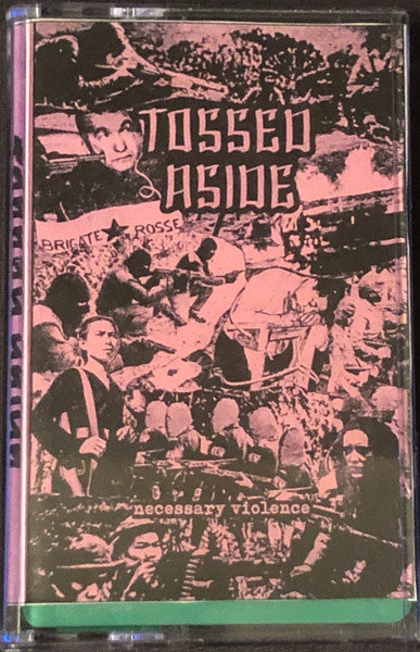 Tossed Aside : Necessary Violence (Cass, S/Sided, EP, Ltd, Gre)