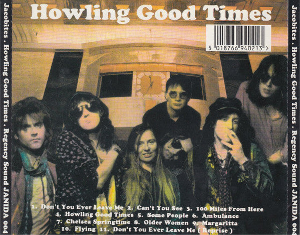 Jacobites* : Howling Good Times (CD, Album)