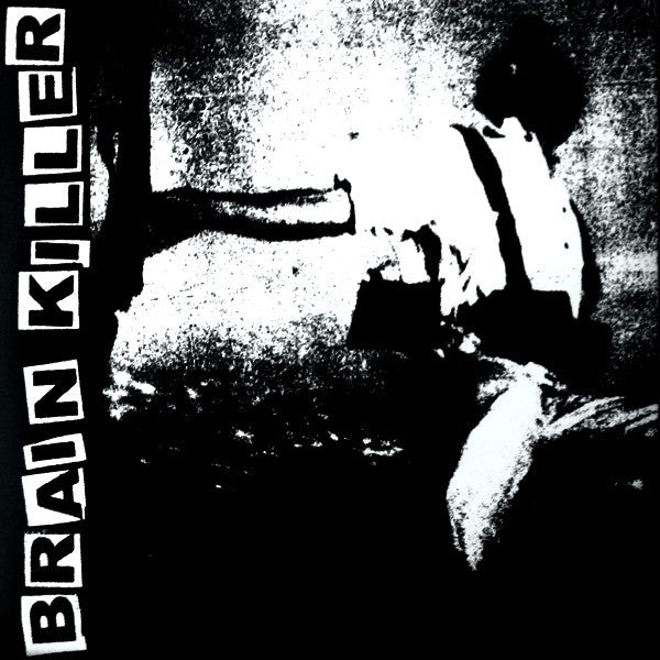 Brain Killer : Brain Killer (7")