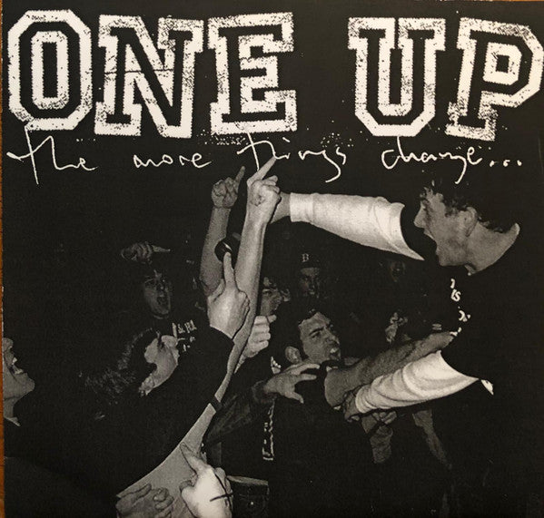 One Up (2) : The More Things Change (7", S/Edition, Gol)