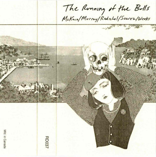 McKain/Murray/Radichel/Suarez/Weeks : The Running Of The Bulls (Cass, Album, Ltd)