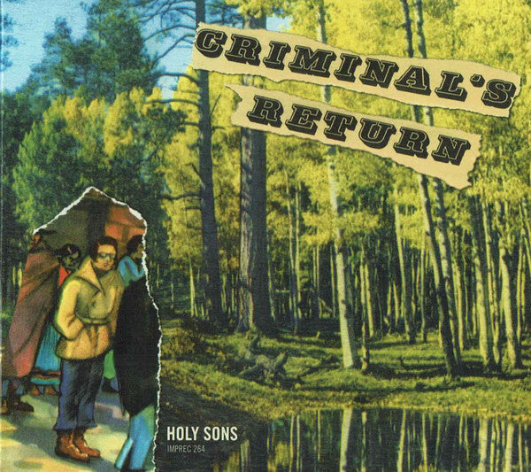 Holy Sons : Criminal's Return (CD, Album)